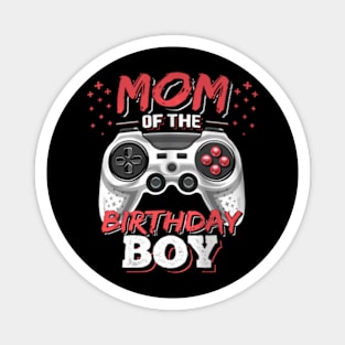 Mom of the Birthday Video Birthday Magnet